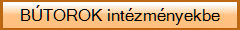 B�TOROK int�zm�nyekbe